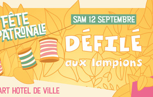 DÉFILÉ AUX LAMPIONS